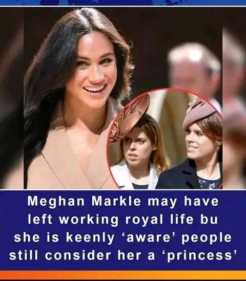 Breaking: Meghan Markle may have left working royal life but she is keenly 'aware' people still consider her a 'princess'.See More