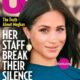 Exclusive: What It’s Really Like to Work for Meghan Markle: Staffers Reveal Truth Behind Rumors ...See More